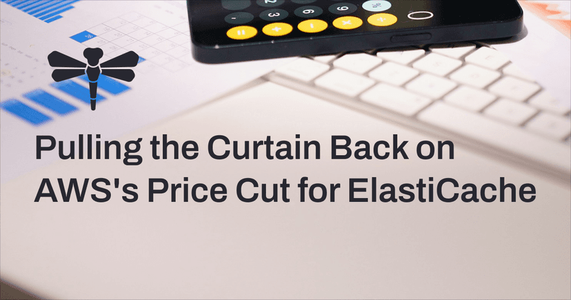 Pulling the Curtain Back on AWS's Price Cut for ElastiCache