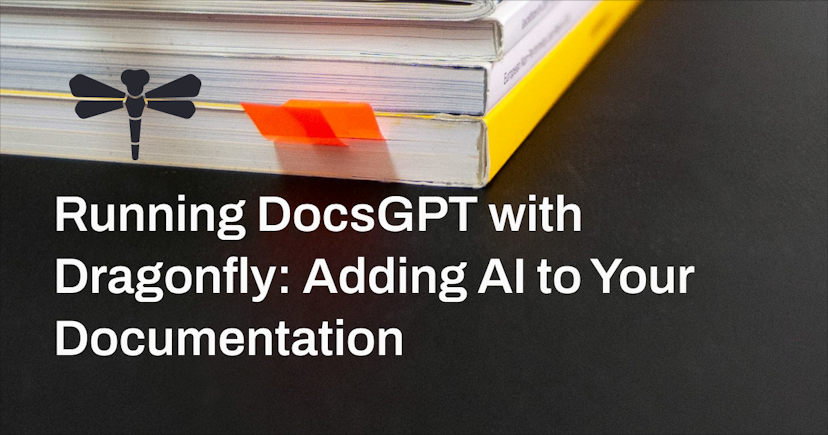 Running DocsGPT with Dragonfly: Adding AI to Your Documentation