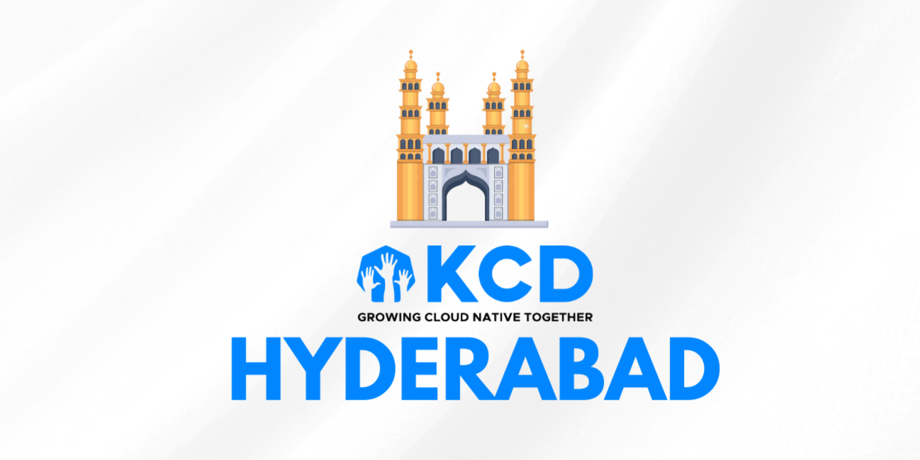 Kubernetes Community Day (KCD) Hyderabad 2024